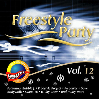 Various Artists - Freestyle Party, Vol. 12