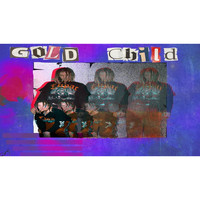 Goldchild - XLOVE (Explicit)