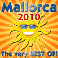 Mallorca - Mallorca 2010 - The Very Best Of!