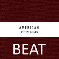 Fidem Beats - American Beat