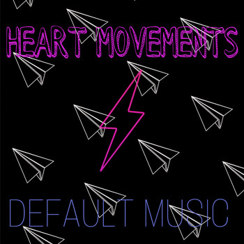 Default - Heart Movements