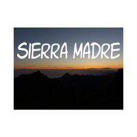 Sierra Madre - Sierra Madre