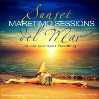 DJ Maretimo - Maretimo Sessions: Sunset Del Mar - Pure Sunset Feeling