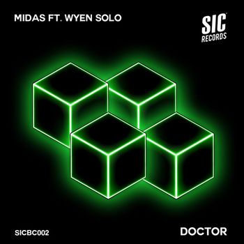 Midas - Doctor (feat. Wyen Solo)