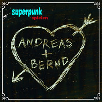 Superpunk - Spielen Andreas + Bernd
