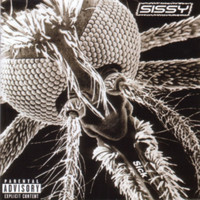 Sissy - Sick