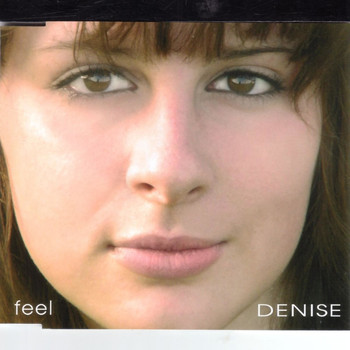 DENISE - Feel