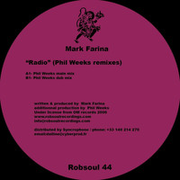 Mark Farina - Radio (Phil Weeks Remixes)