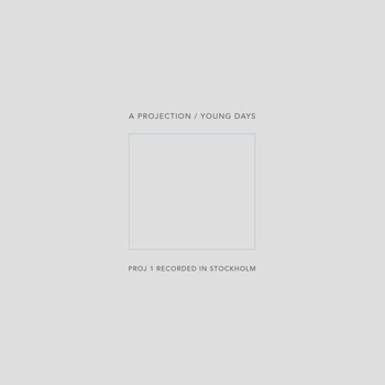 A Projection - Young Days