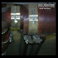 Paul Woolford - Jack Factory