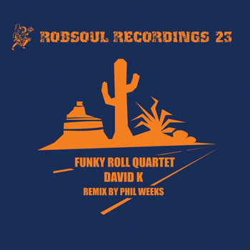 David K - Funky Roll Quartet