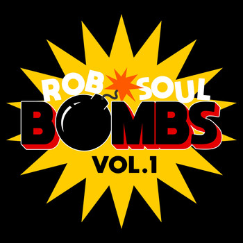 Various Artists - Robsoul Bombs, Vol.1