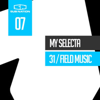 My Selecta - 31 / Field Music
