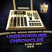 Phil Weeks - Underground Chronicles, Vol. 6