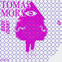 Tomas More - Body Count EP