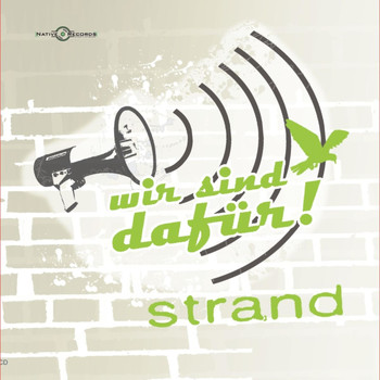 Strand - Wir Sind Dafür
