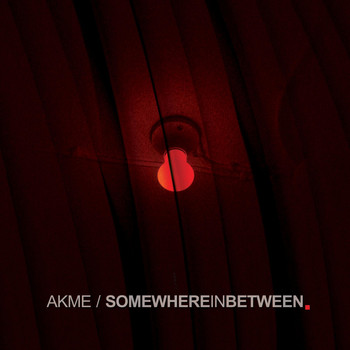 Akme - Somewhere Inbetween
