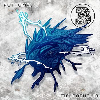 Aetherial - Melancholia