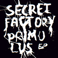 Secret Factory - Primulus