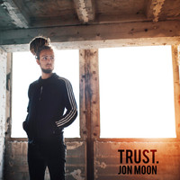 Jon Moon - TRUST.