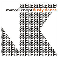 Marcel Knopf - Dusty Dance