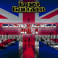 Don Goliath - Uk Roots to the World, Vol. 1