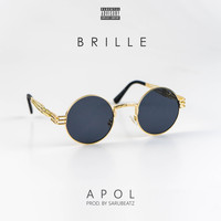 Apol - Brille (Explicit)