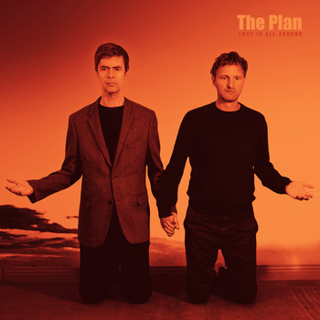 The Plan - Love Is All Around
