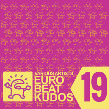 Various Artists - Eurobeat Kudos 19