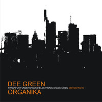 Dee Green - Organika
