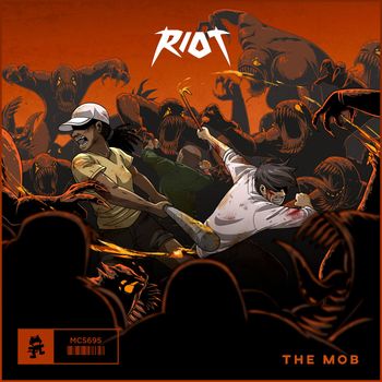 RIOT - The Mob