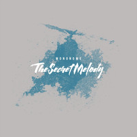 Mononome - The Secret Melody