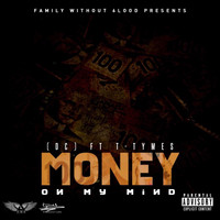 DC - Money on My Mind (Explicit)