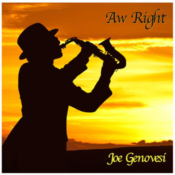 Joe Genovesi - Aw Right (Live)