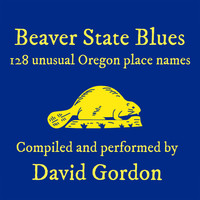 David Gordon - Beaver State Blues