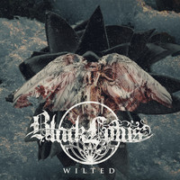 Black Lotus - Wilted (Explicit)