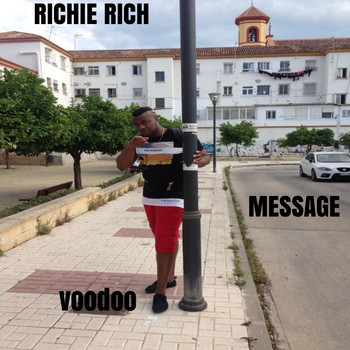 Richie Rich - Voodoo Message (Explicit)