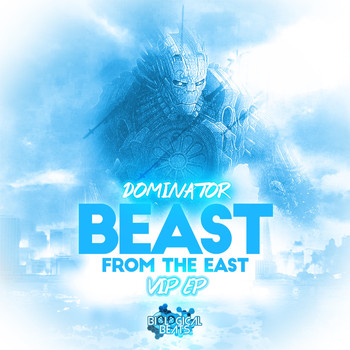 Dominator - Beast from the East VIP EP