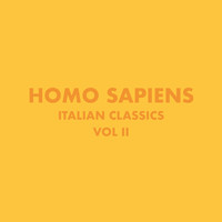Homo Sapiens - Italian Classics: Homo Sapiens Collection, Vol. 2