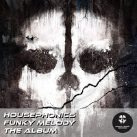 Housephonics - Funky Melody