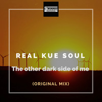 Real Kue Soul - The Other Dark Side Of Me