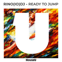 Rino(IO)DJ - Ready To Jump