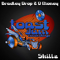 Bradley Drop - Skillz