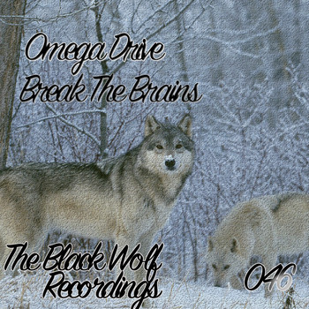 Omega Drive - Break The Brains