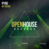 Pyne - My Desire