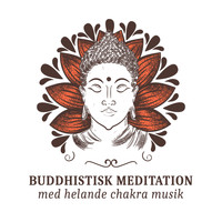 Mindfulness meditation världen - Buddhistisk meditation med helande chakra musik (Andlig resa med om meditation och yoga träning)