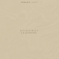 Fly District - La Dorada