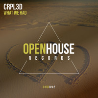 Crpl3d - What We Had