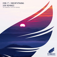 M3R-T - Breathtaking (2018 Remixes)