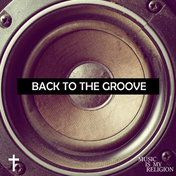 Various Artists - Back To The Groove
